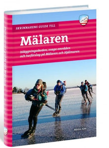 Skrinnarens guide till Mälaren